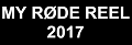 My RØDE Reel 2017现已开始报名！