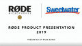 RODE 2019 产品展示会（视频）